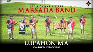 MARSADA BAND  LUPAHON MA Official Music Video  Lagu Batak Terbaru 2023 [upl. by Adaurd487]