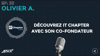 AbracadAbA Episode 22  Découvrez IT Chapter avec son cofondateur  Olivier ABECASSIS [upl. by Marijane]