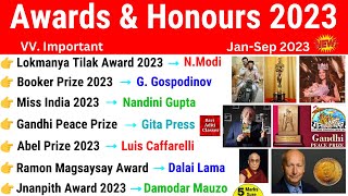 Awards and Honours 2023 Current Affairs  Jan to Sept 2023 Awards  पुरस्कार एवं सम्मान 2023 [upl. by Rednasela]