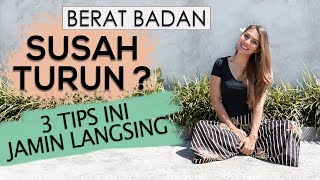 Berat Badan STUCK amp YOYO  Tips Bakar lemak lebih cepat  [upl. by Aran]