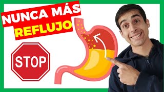 Cómo CURAR el REFLUJO GASTROESOFÁGICO 💊 Remedios para la ACIDEZ [upl. by Ley]