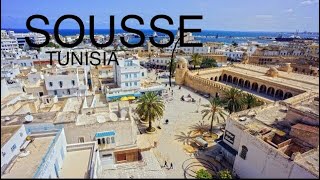 SOUSSE  TUNISIA [upl. by Loeb427]