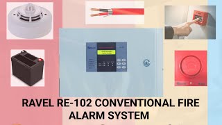 Ravel RE102 Conventional Fire Alarm  PART 01   Fire Alarm system  DG SURVEILLANCE [upl. by Tandy]