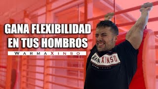 El secreto de la flexibilidad de hombros Cómo entrenarla  WX [upl. by Sajovich]