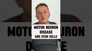 How STEM CELL Therapy REVERSED Motor Neuron Disease shorts motorneurondisease stemcelltherapy [upl. by Inaluiak688]