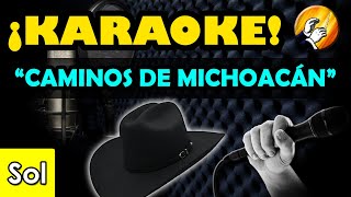 Caminos de Michoacán  Karaoke  Lalo Mora [upl. by Avirt]