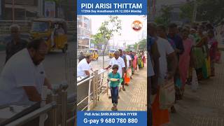 Pidi Arisi Thittam 1729th Day ANNADHANAM  09122024 [upl. by Bolen]