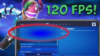 How to Get 120 FPS in Fortnite Mobile Tutorial [upl. by Enialahs]