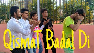 Qismat Badal Di Vekhi Main Cover Song [upl. by Nonnah]