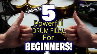 Another 5 Powerful Drum Fills For Beginners  Easy Beginner Drum Fills  DRUM LESSON [upl. by Hannaoj630]