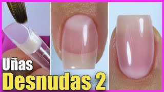 Tendencia Uñas DESNUDAS  Uñas de MILLONARIAS 💅 con DUAL Acrílico y Contact GEL TIPS Naturales [upl. by Sholom190]