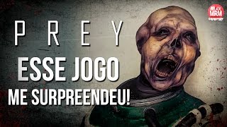 PREY  GAMEPLAY DO INÍCIO  PTBR  Esse jogo me surpreendeu muito [upl. by Trinidad73]