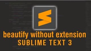 How to beautify code in sublime text 3 [upl. by Tima382]