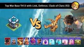 Top War Base TH13 with Link Defence Clash of Clans 92 [upl. by Zealand]