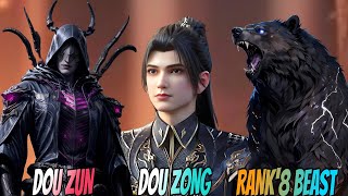 DOU ZUN vs DOU ZONG  RANK8 BEAST SAVE XIAO YAN  BATTLE THROUGH THE HEAVEN  BTTH [upl. by Yahsram]