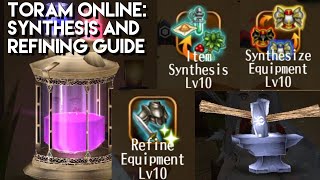 Toram Online Synthesis and Refinement Guide  Leveling Prof Synthesizing Equips Refining  chae [upl. by Reinhold]