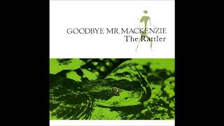 Goodbye Mr MacKenzie  Calton Hill Manu Special Mix [upl. by Gnoud893]