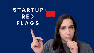 TECH STARTUP RED FLAGS [upl. by Farah791]