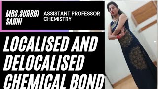 Localized and Delocalized Chemical bonds [upl. by Reynolds]