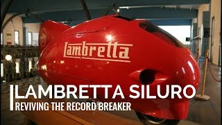 SLUK  Reviving the Lambretta Siluro record breaker [upl. by Lais]