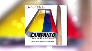 Campaneo  Young Lumbe ✘ EL PADRINO GANG SALSA CHOKE [upl. by Sumerlin]