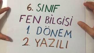 6Sınıf FEN 1 Dönem 2 Yazılı [upl. by Refotsirk]