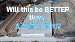 Is this the whirly bird killer when it comes to roof cavity ventilation [upl. by Ahsilra]