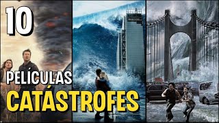 Top 10 Mejores Películas de DESASTRES NATURALES y CATASTROFES [upl. by Eenot]