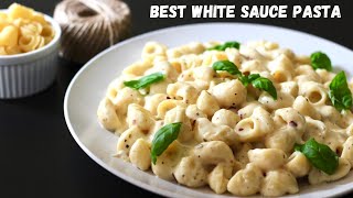 White Sauce Pasta Any One Can Make  How To Make Classic White Sauce Pasta  Creamy amp Cheesy Pasta [upl. by Any]