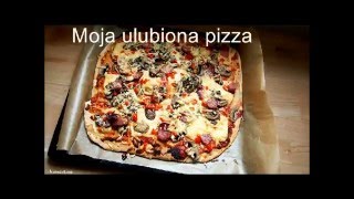 Moja ulubiona pizza na cienkim cieście [upl. by Arianie335]