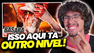 FIQUEI ARREPIADO REAGINDO a 2 Mundos Ichigo Kurosaki  Basara [upl. by Jeffers]