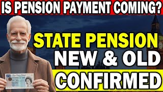 UK STATE PENSION DATES CONFIRMED WHAT TO KNOW ABOUT NEW AND OLD PENSIONS [upl. by Haberman728]