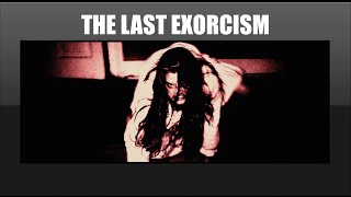 The Last Exorcism Spill Review [upl. by Hannan]