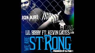 Lil Bibby ft Kevin Gates  We Are Strong Audio [upl. by Gustafson]