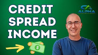 Selling Credit Spreads For Income [upl. by Regazzi]