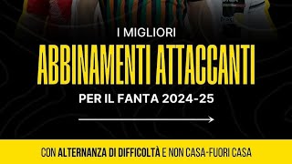 ⚗️🆘⚽ I migliori abbinamenti ATTACCANTI per il fantacalcio 20242025 chiedialvet diversificare [upl. by Guenzi176]