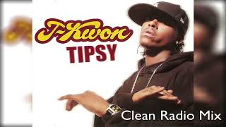 JKwon  Tipsy Clean Radio Mix [upl. by Nallac]