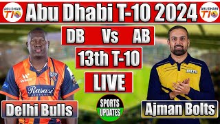 Abu Dhabi T10 LiveDelhi Bulls Vs Ajman Bolts Live 13th T10 Match  Live Cricket Match Today [upl. by Gustie]