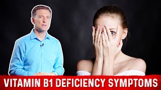 Vitamin B1 Deficiency Symptoms Explained By Dr Berg [upl. by Auqinet]