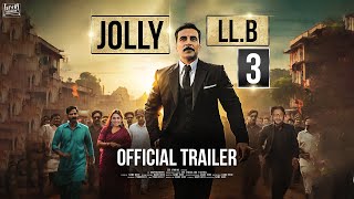 Jolly LLB 3  Trailer  Akshay Kumar  Arshad Warsi  Saurabh Shukla  Huma Qureshi FanMade [upl. by Agle]