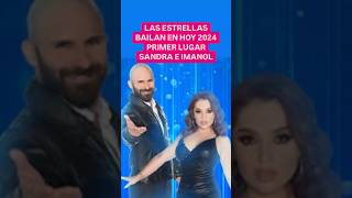 Las estrellas bailan en hoy 2024 primer lugar Sandra e Imanol 🩷 lasestrellasbailanenhoy [upl. by Stetson]