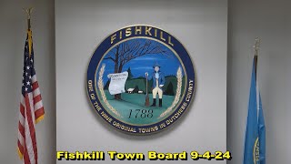 Fishkill Town Board 9 4 24 [upl. by Garvey]