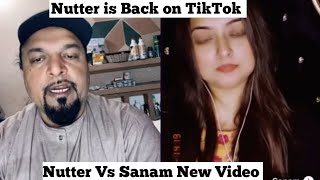 Nutter Vs Sanam New Video Nutter Is Back [upl. by Catt]