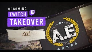 AE  Twitch Takeover [upl. by Eeslek]