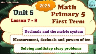 Math Primary5 Unit5  decimals and the metric units  المنهج الجديد الصف الخامس الابتدائي2025 [upl. by Nevetse349]