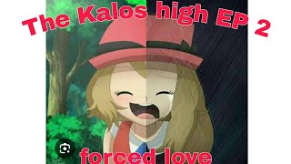 Kalos high amourshipping ep 2  forced love [upl. by Lessirg]