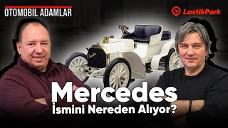 Mercedes Adı Nereden Geliyor [upl. by Ledeen]