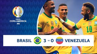 HIGHLIGHTS BRASIL 3  0 VENEZUELA  COPA AMÉRICA 2021  130621 [upl. by Lerrud]