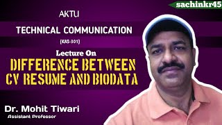 Difference Between CV Resume and Biodata  When to use What AKTU  Dr Mohit Tiwari  aktu [upl. by Casteel202]