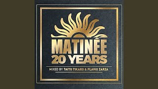 Matinée 20 Years 20 Classic Hits Mixed [upl. by Eidur]